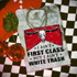 I Ain't First Class But I Ain't White Trash DTF Heat Transfer