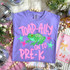 Toad-Ally On To PINK DTF Heat Transfer