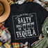 If You're Going To Be Salty Bring The Tequila WHITE Screen Print Heat Transfer