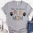 Fur Mom Screen Print Heat Transfer, gray T-shirt with a printed design that says 'Happy and Blessed Fur Mom' with paw print and animal print letter accents.