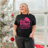 Have A Holly Dolly Christmas PINK DTF Transfer