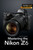  MASTERING THE NIKON Z6 by Darrell Young (Print)