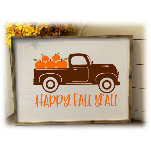 Happy Fall Yall Truck Prefinished Wash Sign