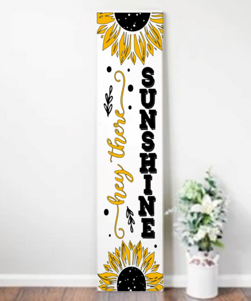 Sunflower Sunshine Porch Sign