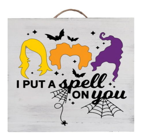 Hocus Pocus Spell on You Sign