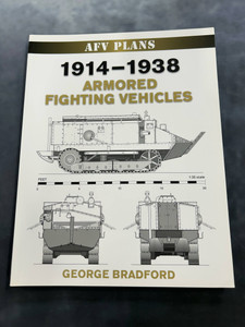 SDB067 AFV Plans: 1914-1938 Armored Fighting Vehicles