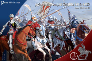 Agincourt Mounted Knights 1415-1429 Agincourt Mounted Knights 1415-1429