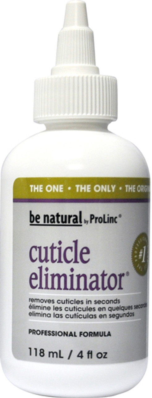 Be Natural by ProLinc Cuticle Eliminator, 4 oz - The Spa Mart