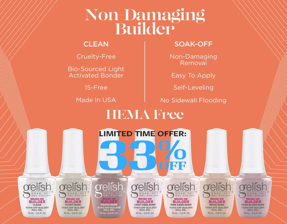Gelish HEMA-Free Brush-On Builder Gels @ 33% OFF