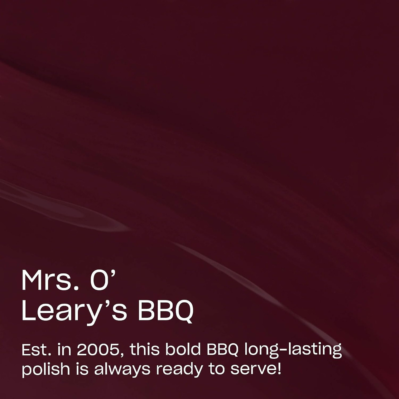 OPI Infinite Shine Mrs. O’ Leary’s BBQ ISL221 - .5 oz / 15 mL