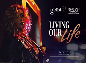  Gelish and Morgan Taylor Living Our Life collection for Fall 2025