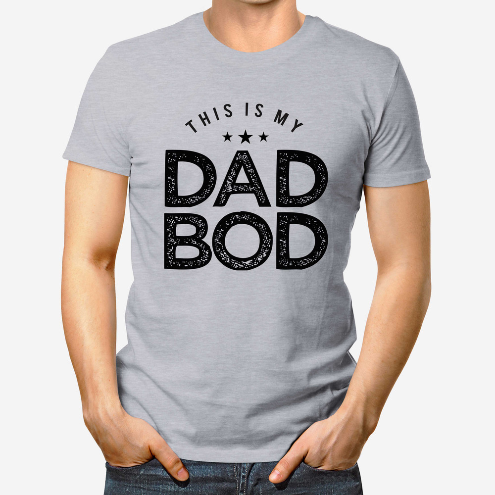 This Is My Dad Bod Shirt