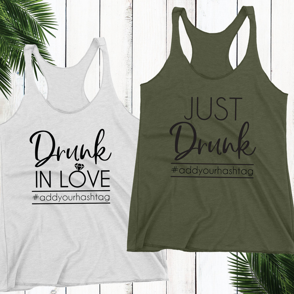 Drunk In Love/Just Drunk Racerback Tank Top