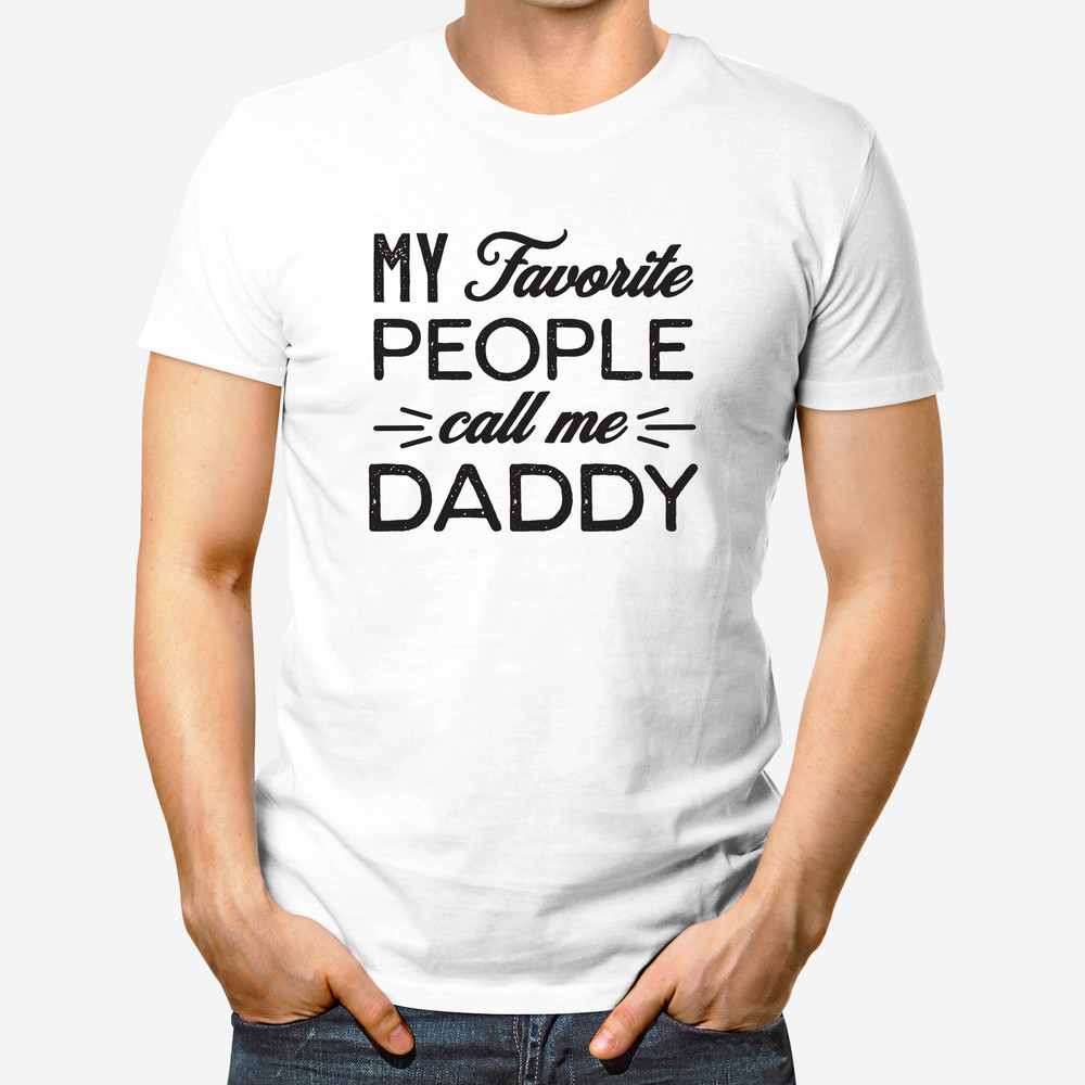 My Favorite People Call Me Dad Shirt