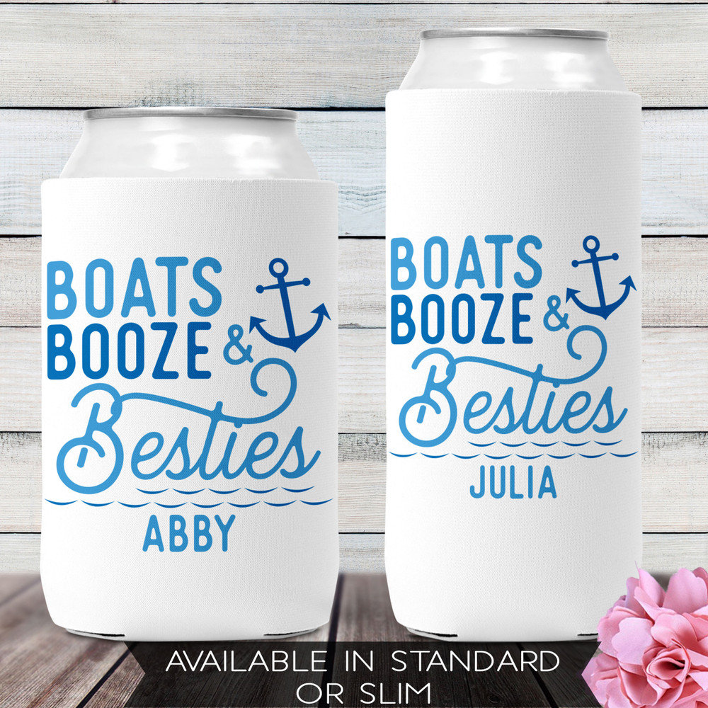 Boats Booze & Besties Can Coolers