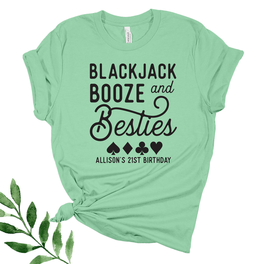 Blackjack Booze & Besties Tanks + Shirts