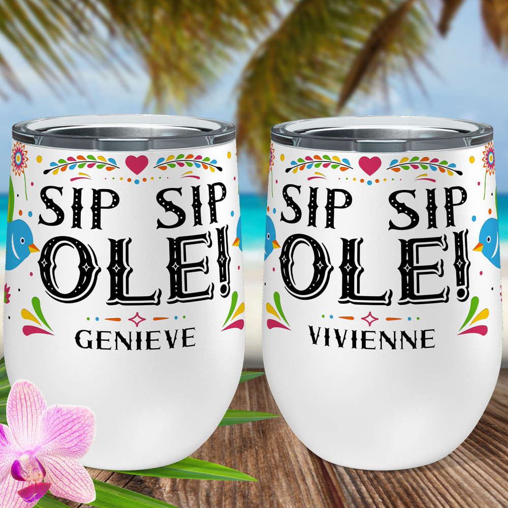 Sip Sip Ole Wine Tumbler