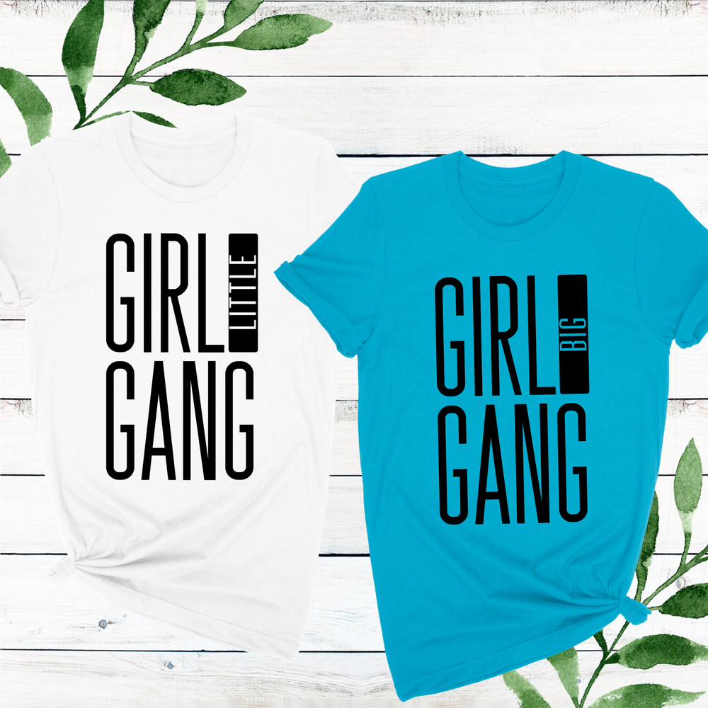 Girl Gang Sorority Big & Little T-Shirt