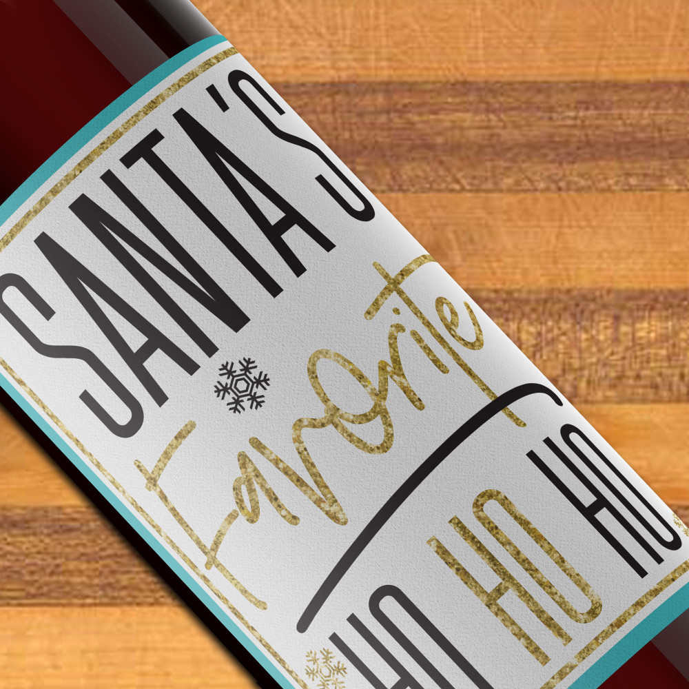 Sleigh All Day Christmas Wine Labels - Santa's Favorite Ho