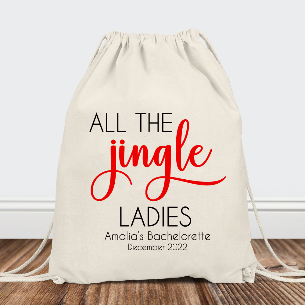 Christmas Bachelorette Party Bags - Christmas Bridal Shower Bags - December Wedding Bridal Party Gift Bags - Getting Merry'd Personalized Bride Bag - All the Jingle Ladies Customized Drawstring Backpack