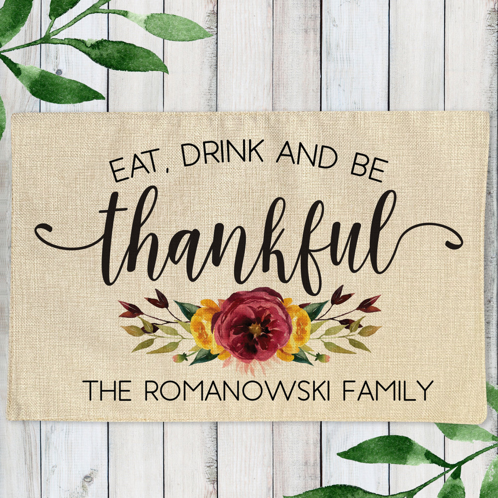 Personalized Fall Floral Eat Drink and Be Thankful Linen Placemats