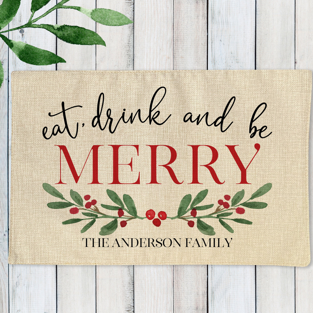 Personalized Christmas Placemats - Eat Drink & Be Merry Christmas Table Decor - Watercolor Holly Floral Decorations