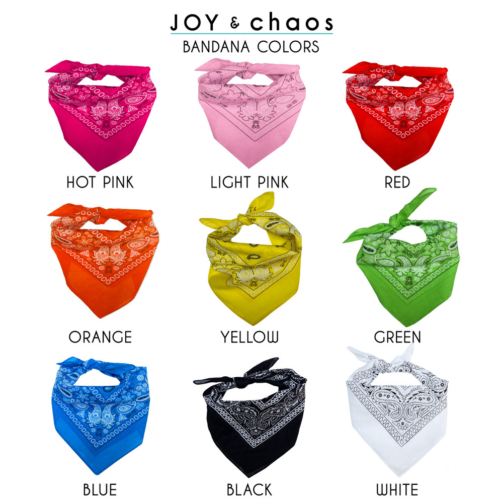 Personalized Bandana Colors - Joy & Chaos