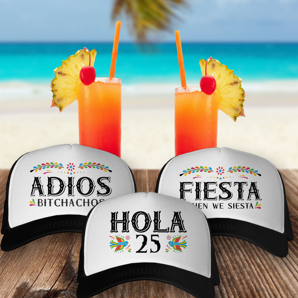 Fiesta Hats - Mexico Trucker Hats for Women - Custom Trucker Hats - Final Fiesta Bachelorette Party Hats - Fiesta Then We Siesta Hat - Hola Birthday Hat - Adios Bitchachos Hat - Funny Mesh Trucker Hats for Adults