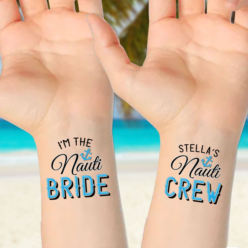 Nautical Bachelorette Tattoos - Custom Nauti Bride and Nauti Crew Temporary Tattoos - Personalized Nauti Bachelorette Party Favors