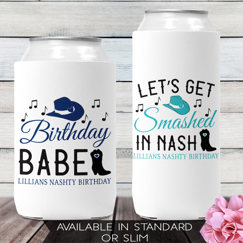 Nashville Birthday Girls Trip Favors - Custom Nashville Can Cozy - Personalized Can Hug - Nashty Crew Can Coolers - Nashville Birthday Party Favors - Beer and Seltzer Can Sleeves for Nashville 21st Birthday