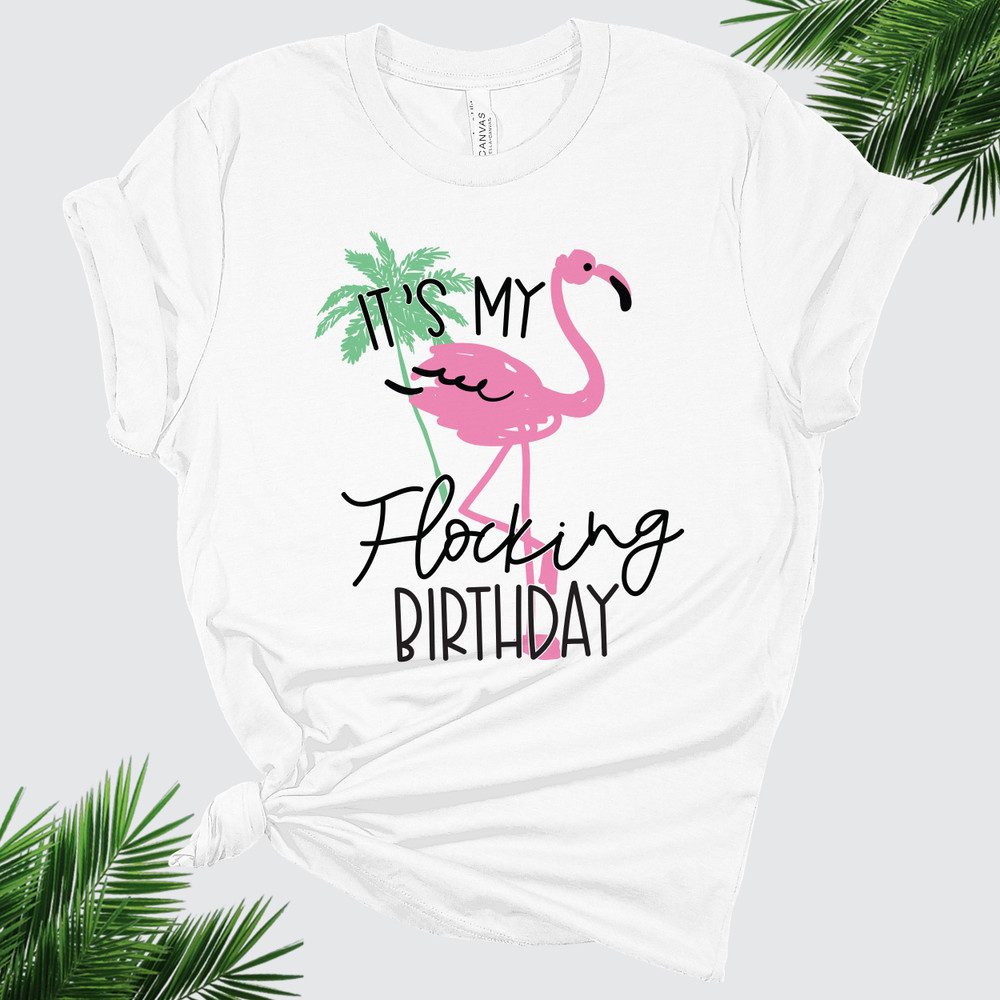 Flamingo Birthday Shirts + Tanks