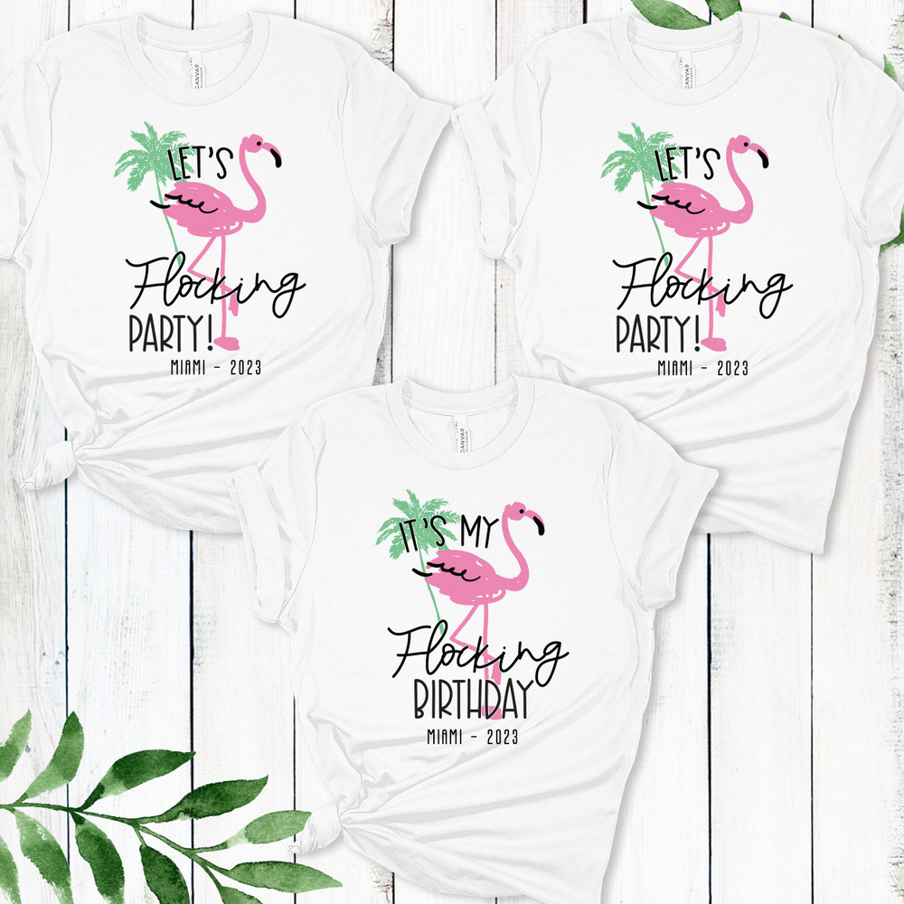 Flamingo Birthday Shirts + Tanks