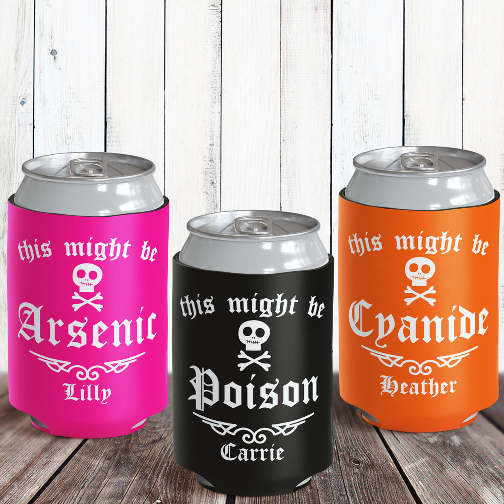 You Might Die Halloween Can Coolers