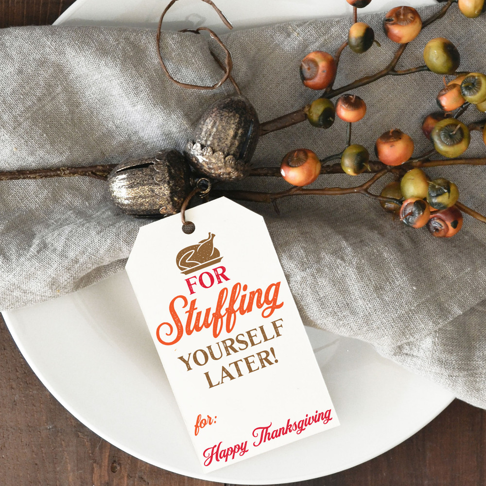 Stuff Yourself Thanksgiving Printable Tags (Instant Download)