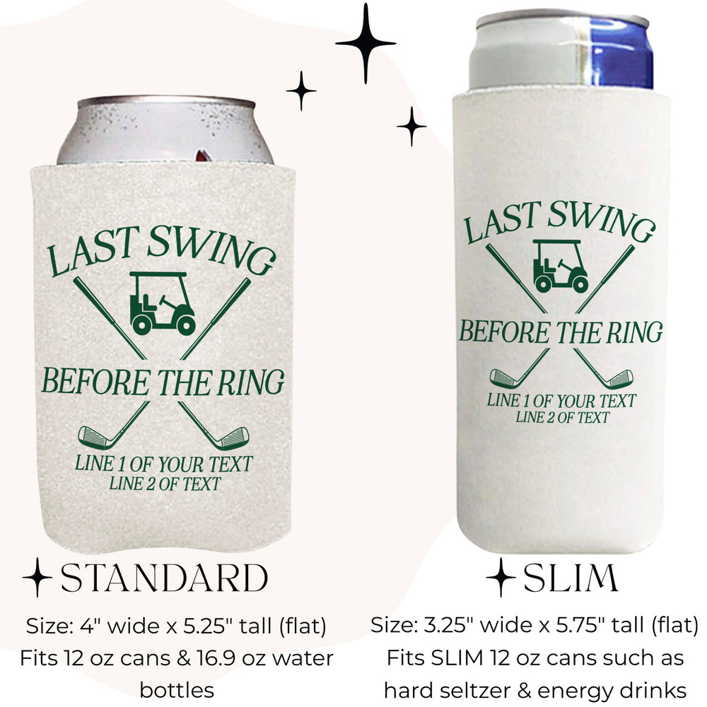 Last Swing Before the Ring Golf Can Coolers