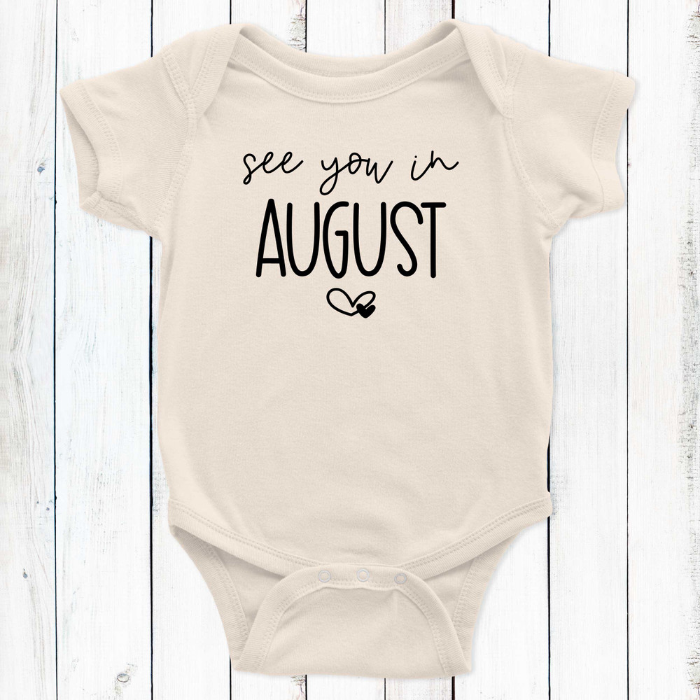 See You In August Custom Due Date Baby Bodysuit for Pregnancy Announcement Photos - Pregnancy Reveal Baby Outfit