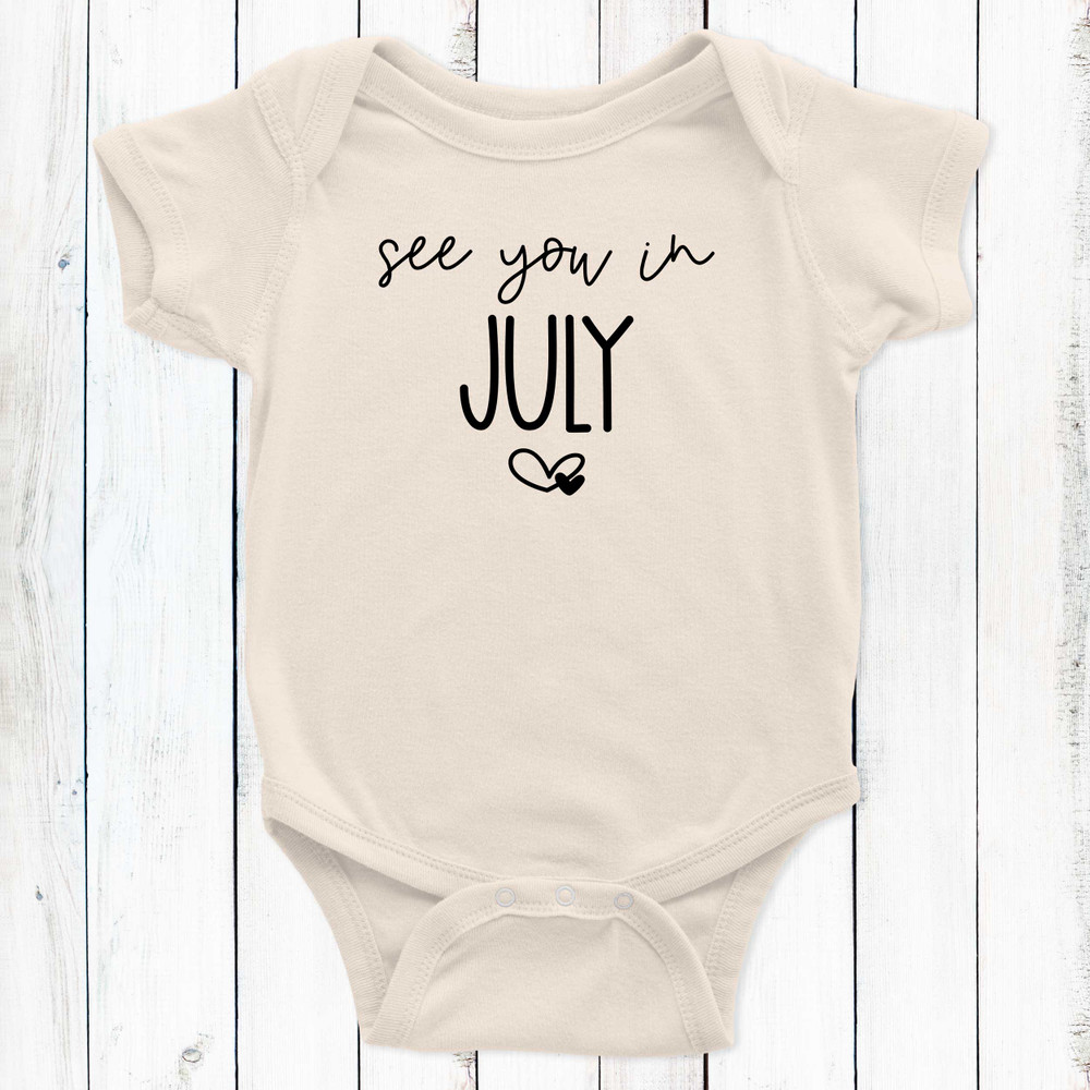See You In July Custom Due Date Baby Bodysuit for Pregnancy Announcement Photos - Pregnancy Reveal Baby Outfit
