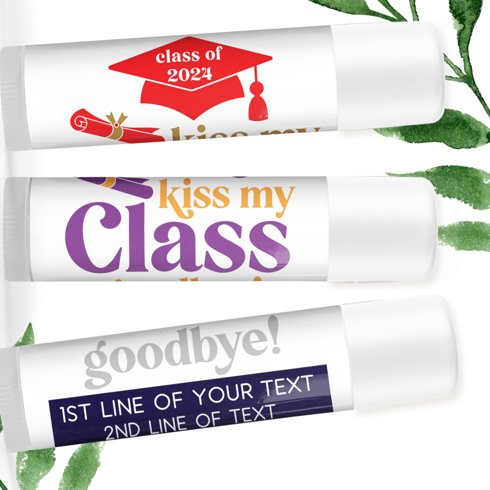 Kiss My Class Graduation Lip Balm + Labels