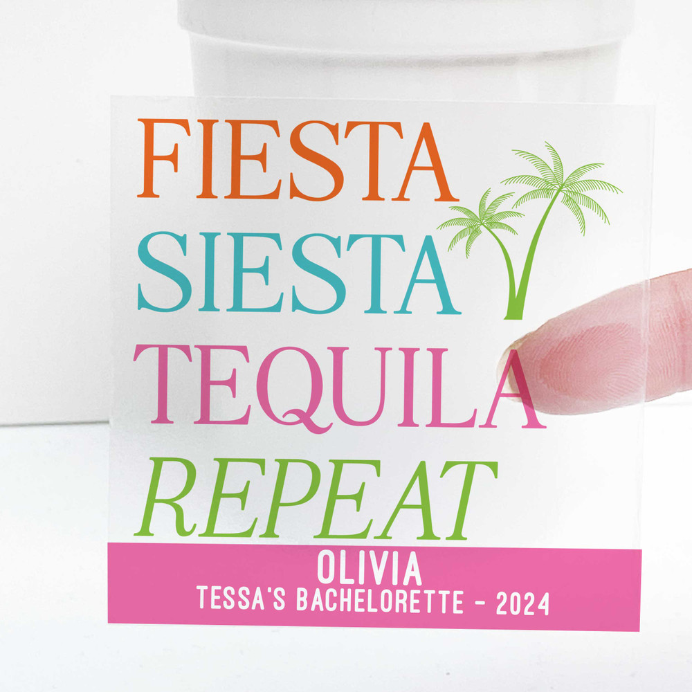 Fiesta Siesta Tequila Repeat Cups + Labels