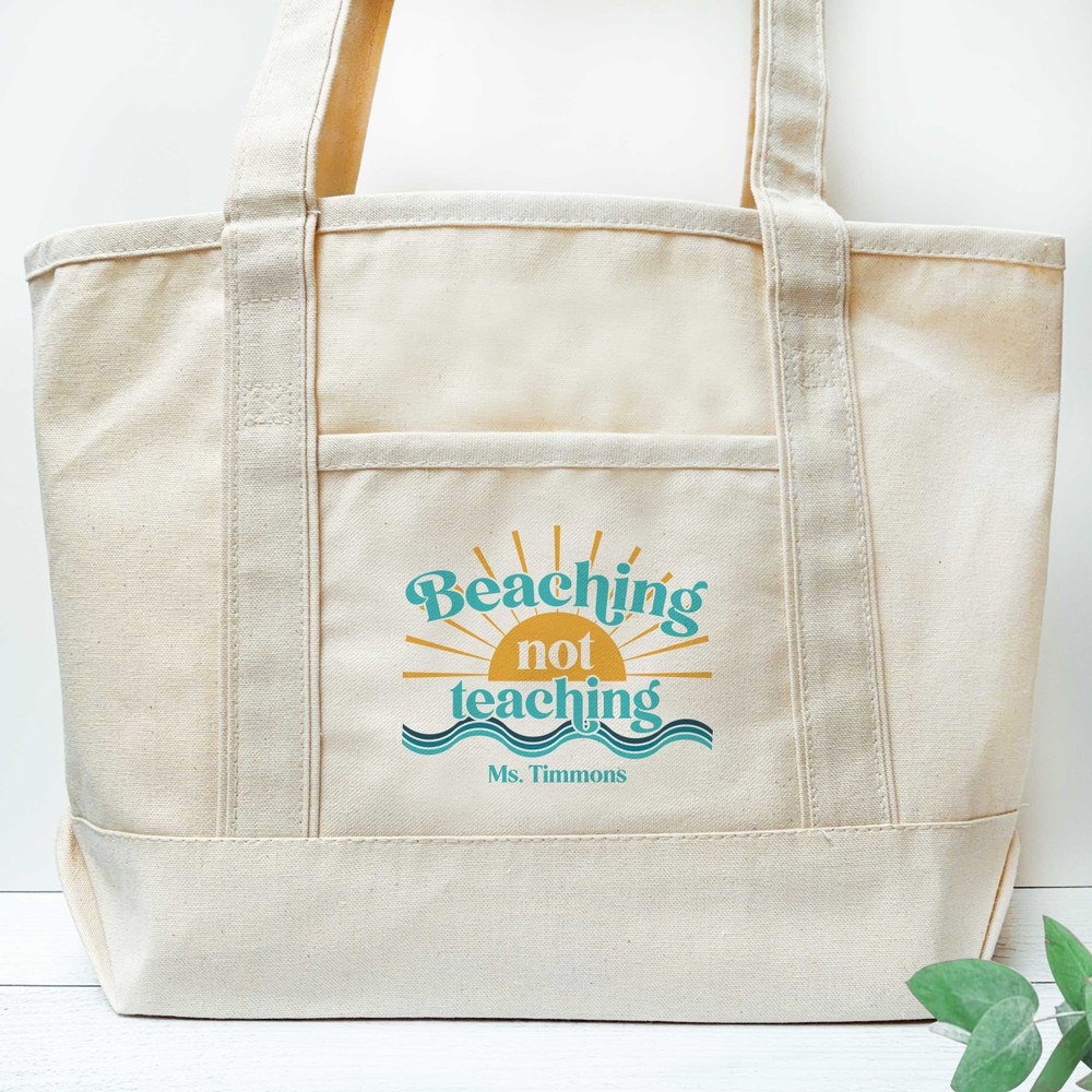 Retro Beaching Not Teaching Beach Tote Bag