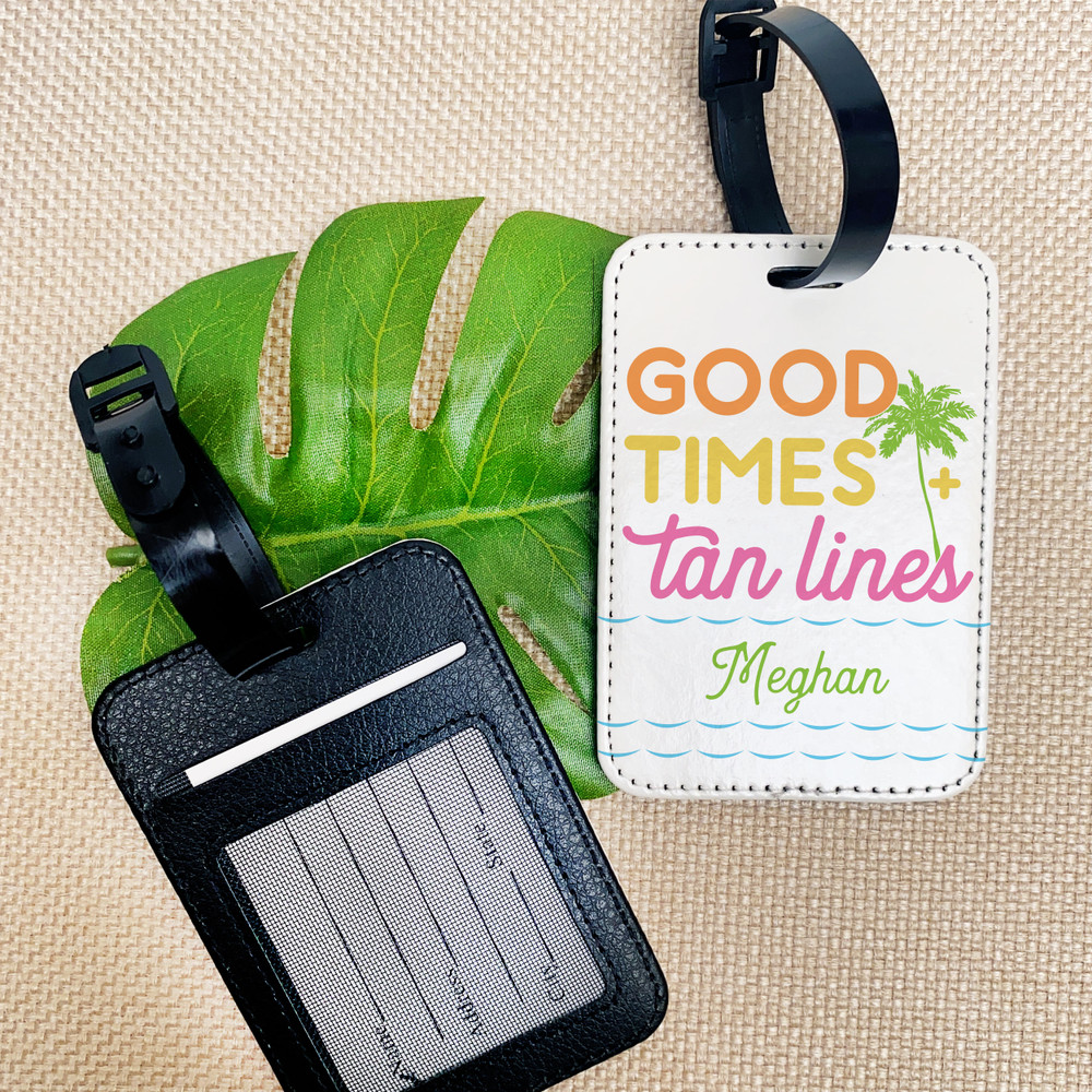 Good Times + Tan Lines Luggage Tags