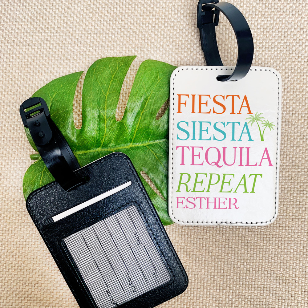 Fiesta Siesta Tequila Repeat Luggage Tags