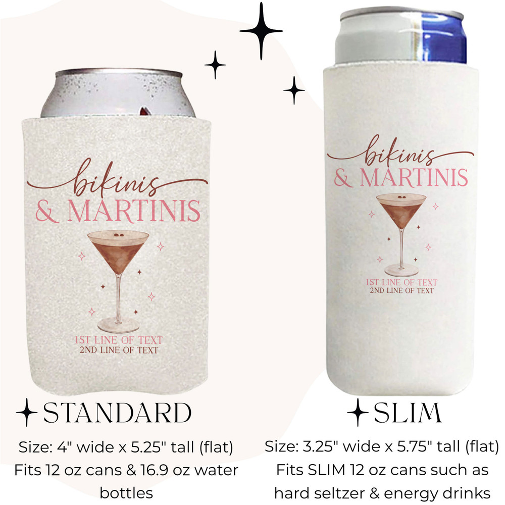 Bikinis & Martinis Can Coolers