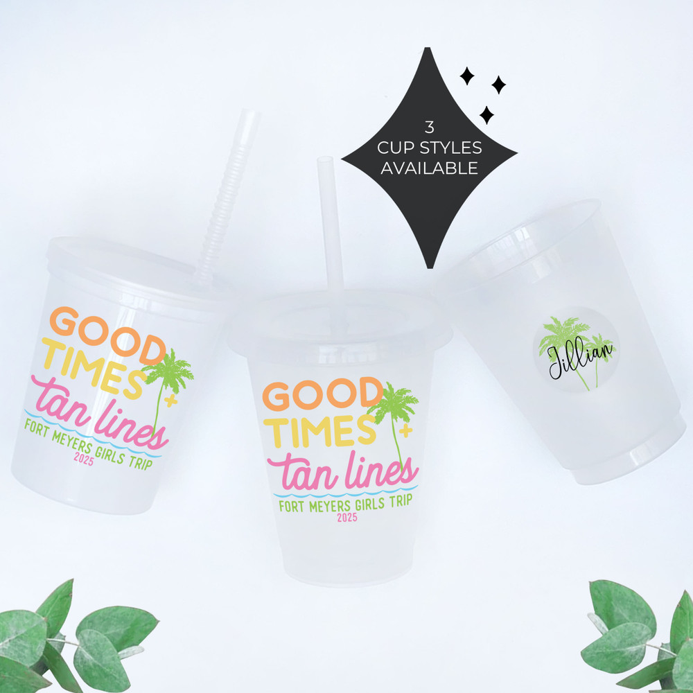 Good Times & Tan Lines Cups