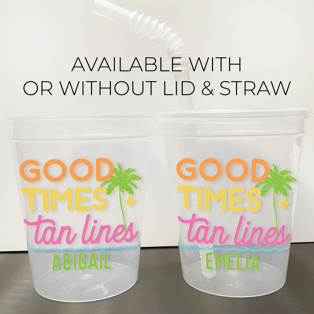 Good Times & Tan Lines 16oz Clear Cups