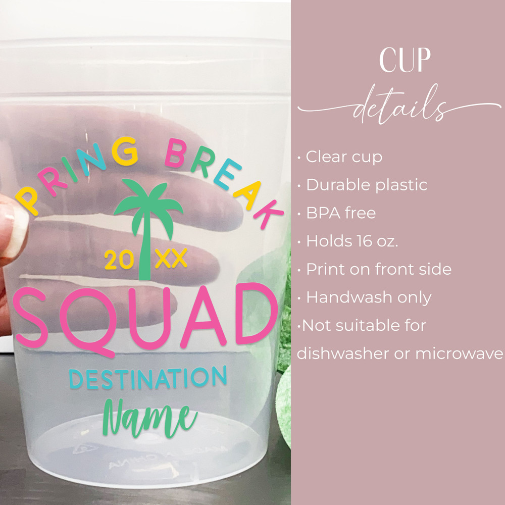 Spring Break Squad 16oz Clear Cups
