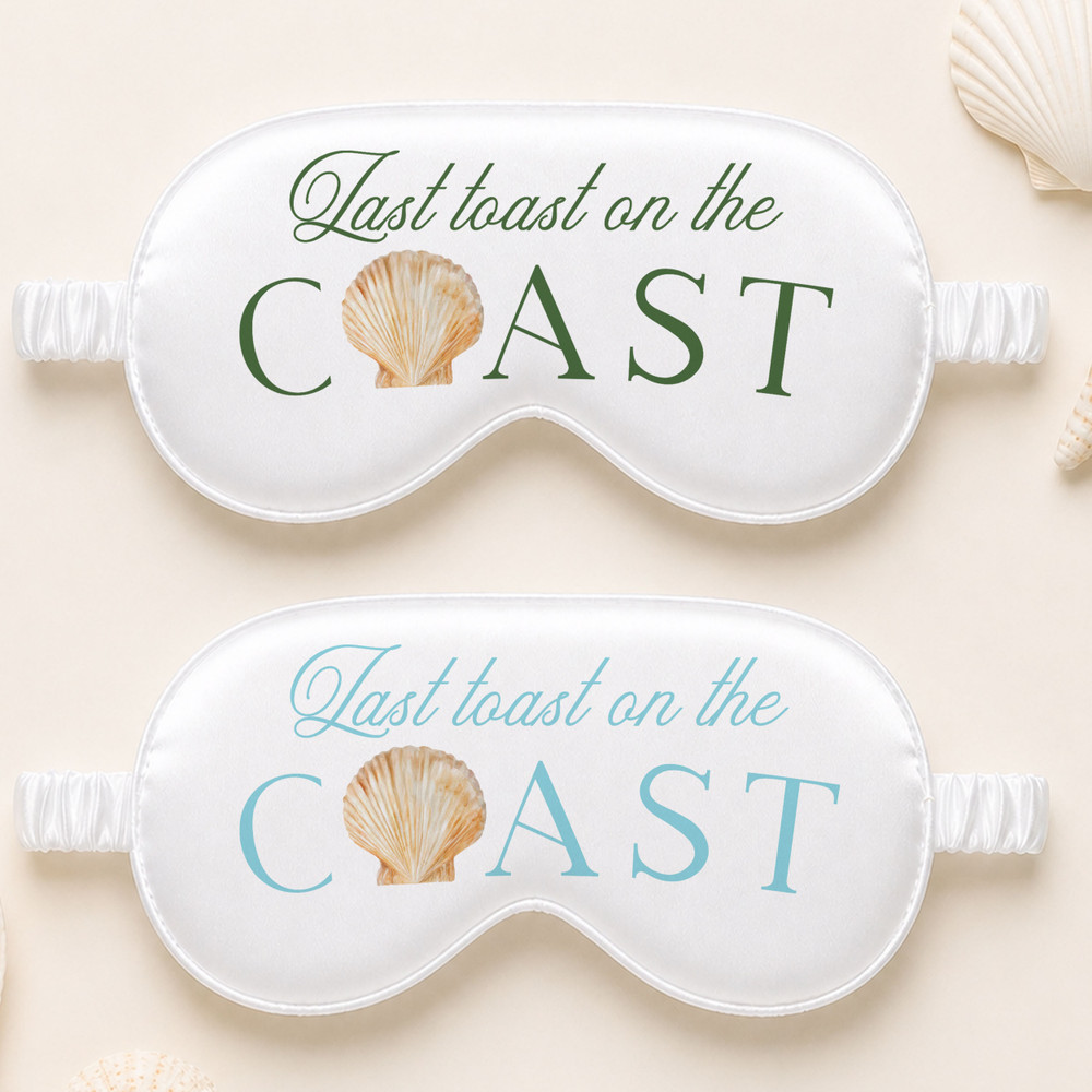 Last Toast  on the Coast Sleep Mask