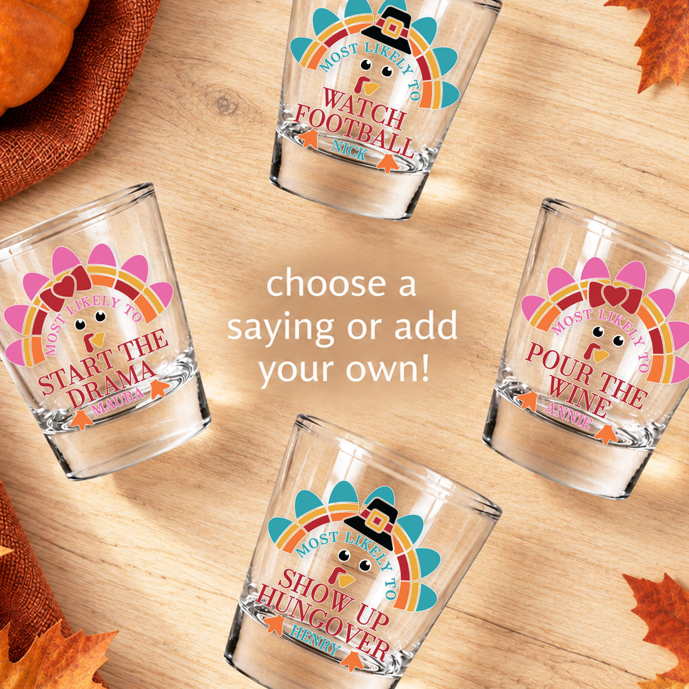 Most Likely to Turkey Shot Glasses