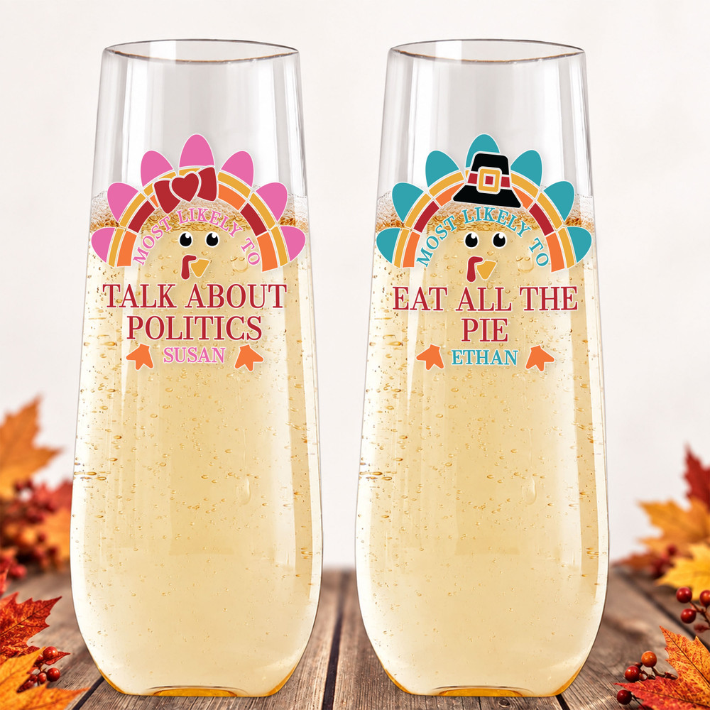 Most Likely to Thanksgiving Shatterproof Champagne Flute