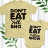 No Yellow Snow Baby + Kids Shirts